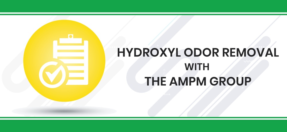 Hydroxyl-Odor-Removal-With-The-AMPM-Group.jpg