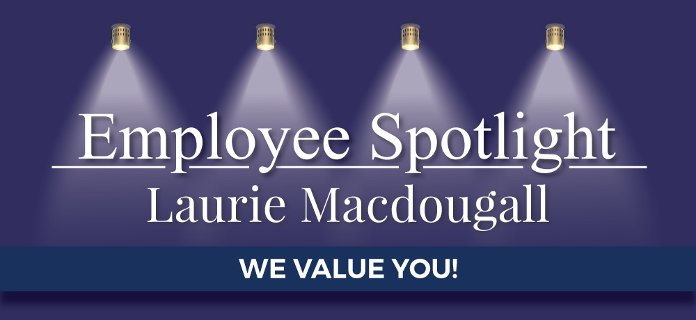 Employee-Spotlight-Laurie-Macdougall.jpg
