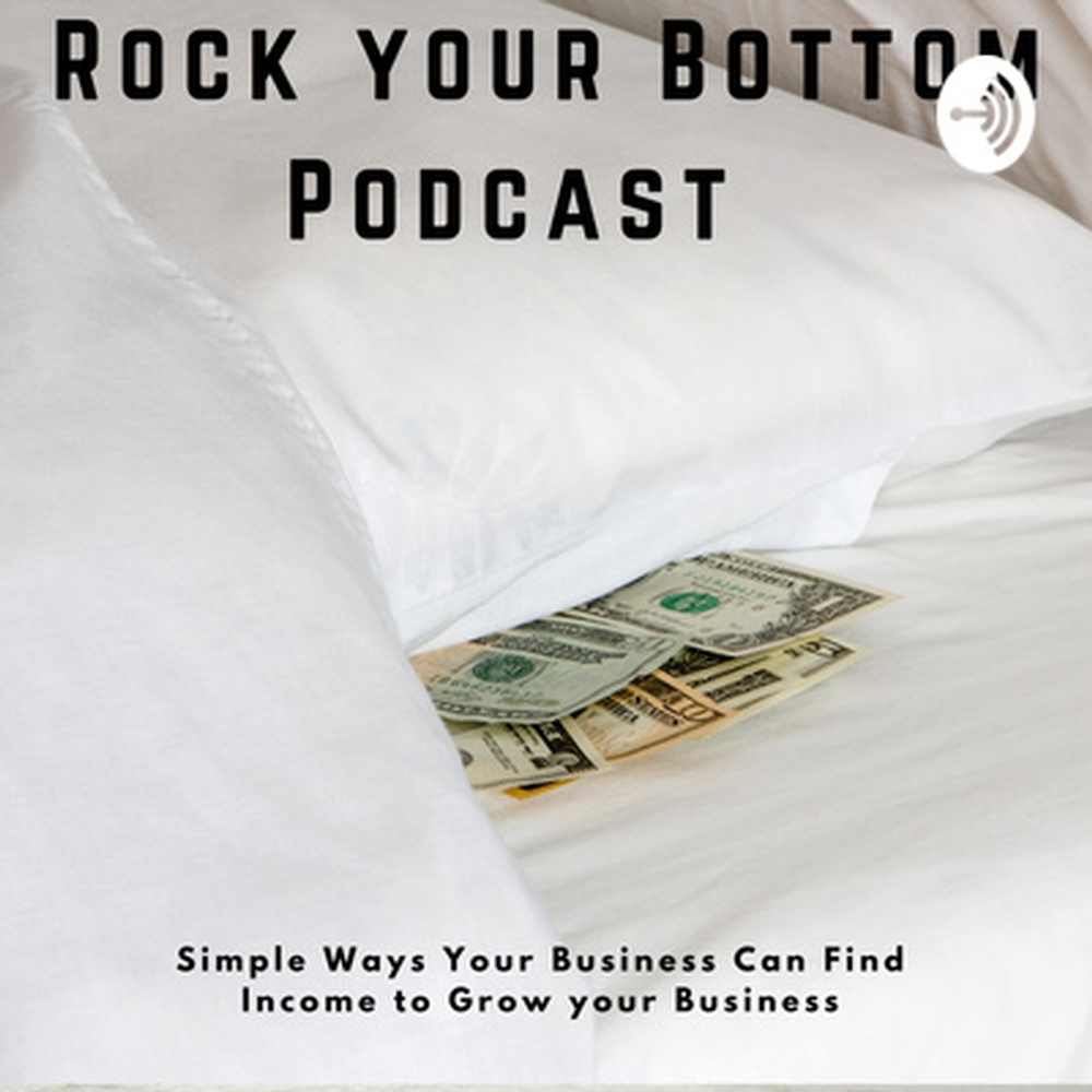 Corey and Associates Rock your Bottom Podcast by Corey and Associates