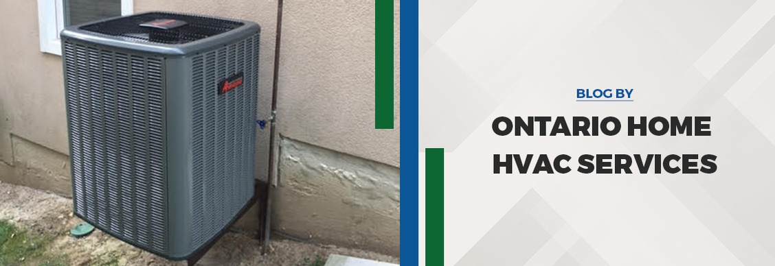 Ontario Home HVAC Services Blog