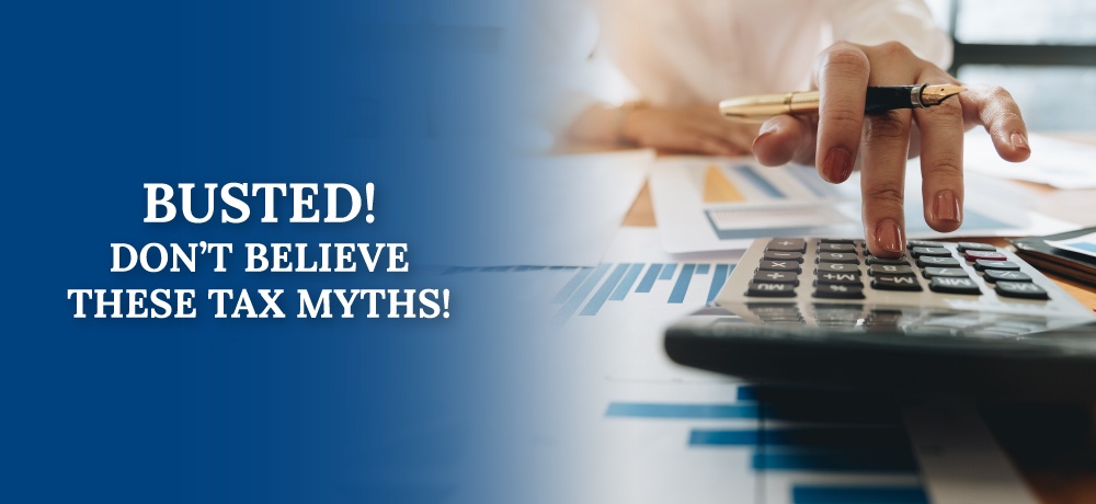 Busted!-Don’t-Believe-These-Tax-Myths!-for-Federated-Tax-Service.jpg