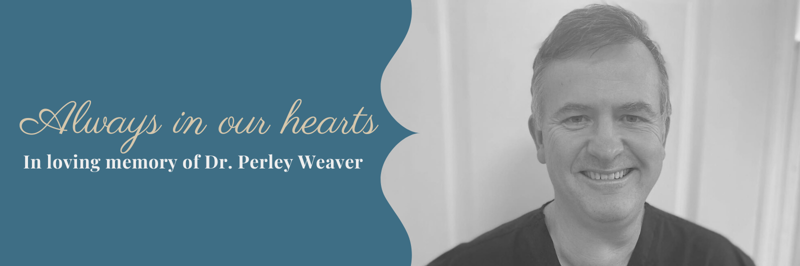 In Memory of Dr. Perley Weaver