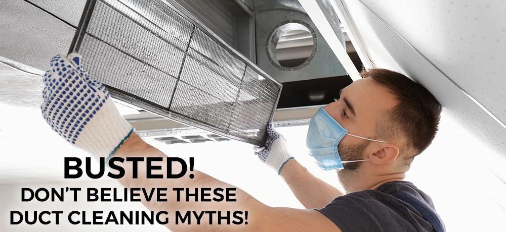 Busted!-Don’t-Believe-These-Duct-Cleaning-Myths!-Country Pro Power Duct.jpg