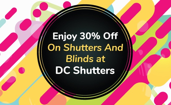 Enjoy 30% Off on Shutters and Blinds at DC Shutters