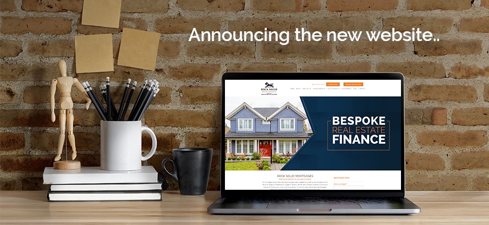 Announcing the New Website - Rock Solid Mortgages