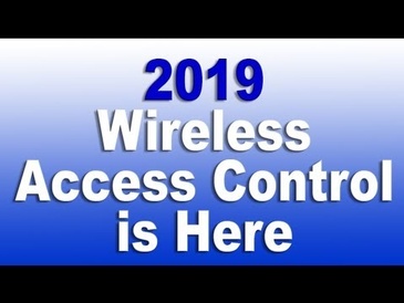 Wireless Access Control is Here (2019)