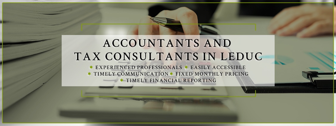 Our Accountants offer Trusted and Professional Accounting, Bookkeeping and Tax Services to clients across Leduc.