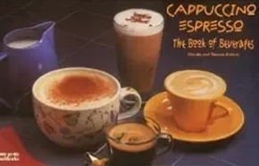 Cappuccino Espresso The Book of Beverages by Christie's Catering - Event Catering Tacoma
