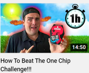 How To Beat The One Chip Challenge!!!