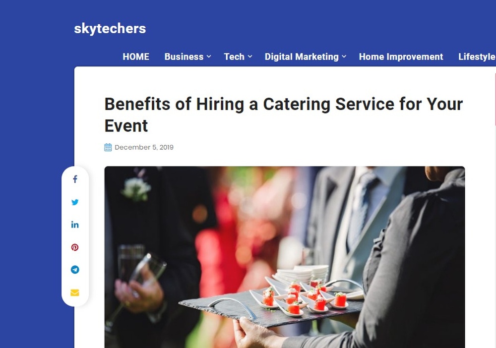 Benefits of Hiring a Catering Service for Your Event   skytechers.jpg