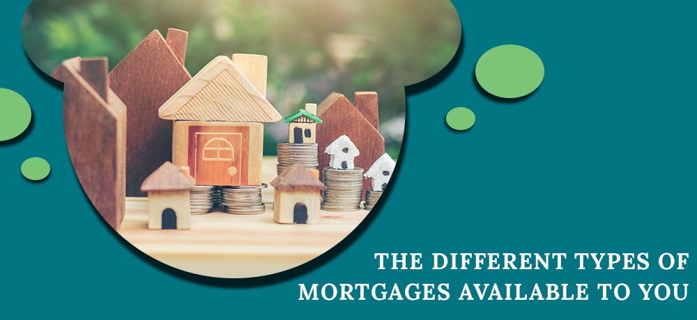 The Different Types Of Mortgages Available To You - Blog by Keith Uthe Demystifying Mortgages