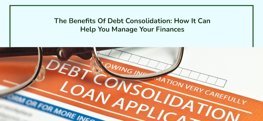 The-Benefits-Of-Debt-Consolidation.jpg