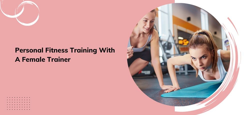 Personal Fitness Training with a Female Trainer at CG Training in Windsor
