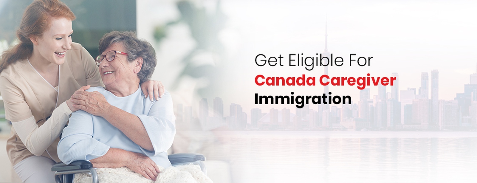 Caregiver Immigration Canada