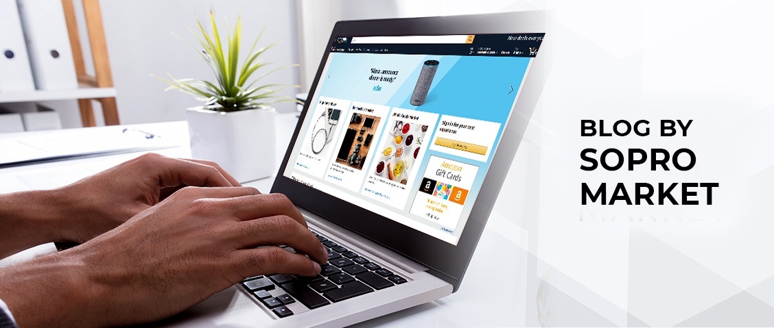 Blog By Sopro Market - Amazon Affiliated Online Retail Store Canada