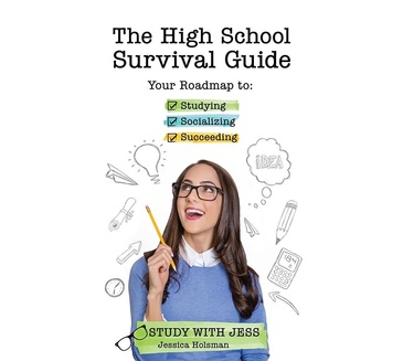 THE HIGH SCHOOL SURVIVAL GUIDE