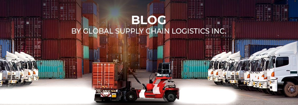 Blog by Global Supply Chain Logistics Inc.