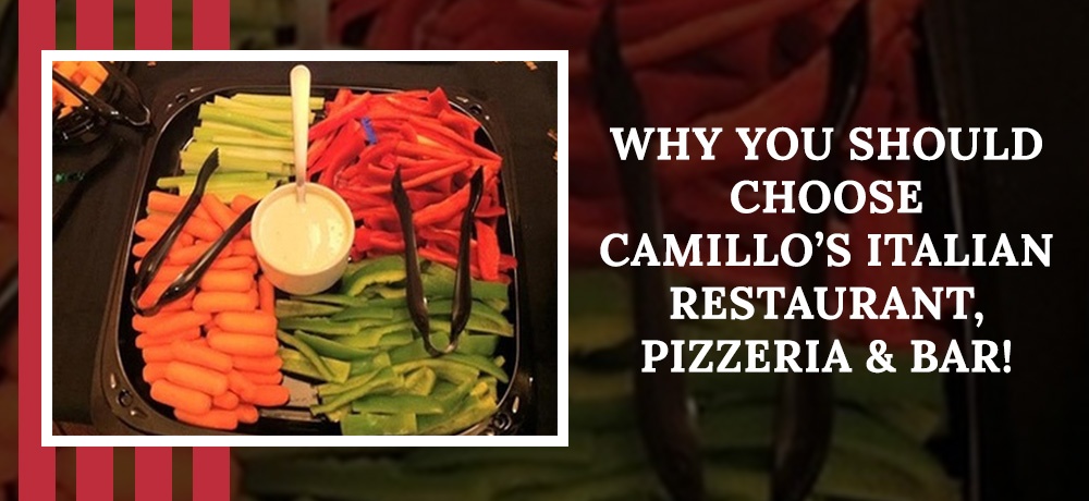 Blog by Camillos Italian Restaurant, Pizzeria & Bar