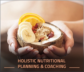 Holistic Nutritional Planning and coaching