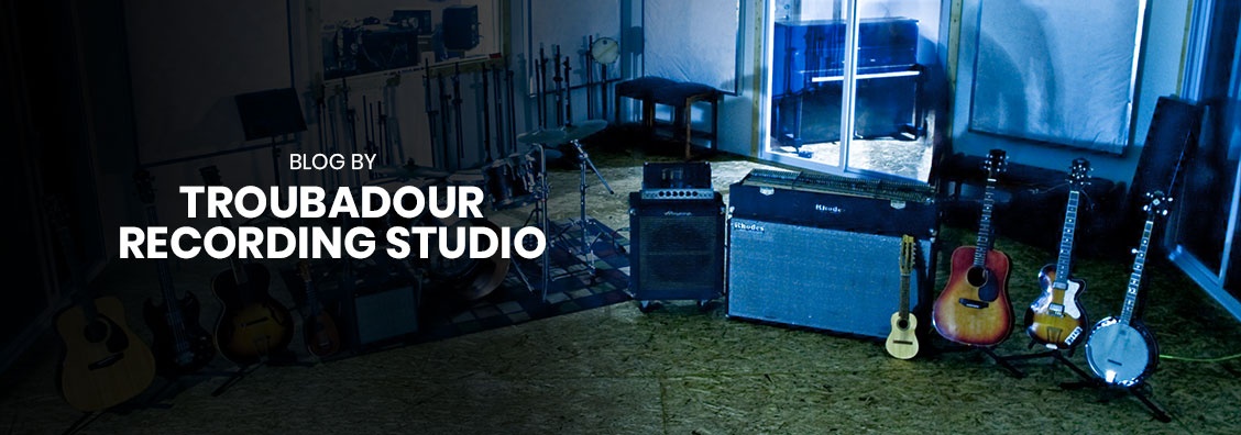 Blog by Troubadour Recording Studios