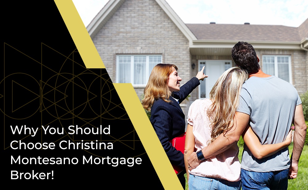 Blog by Christina Montesano Mortgage Broker