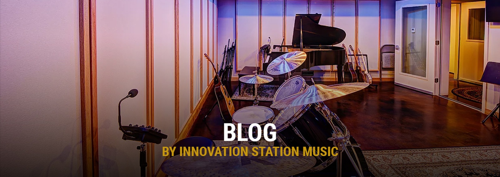 Blog by Innovation Station Music