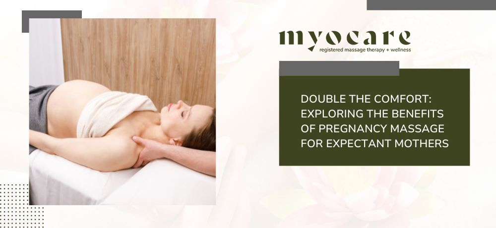 Blog by MyoCare Registered Massage Therapy