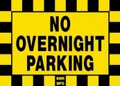 No Overnight Parking Sign Board - Signage Solutions Trent Hills by B M R  Mfg  Inc