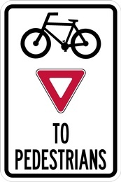 RB Series Bicycles Yield To Pedestrians - Regulatory Signage Solutions USA by B M R  Mfg Inc