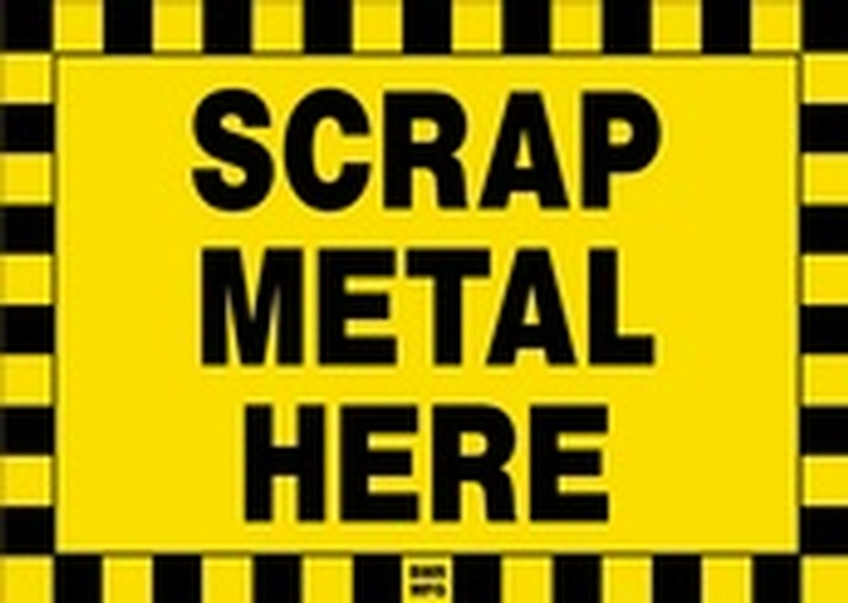 Scrap Metal Here Sign Board - Signage Solutions Campbellford by B M R  Mfg  Inc