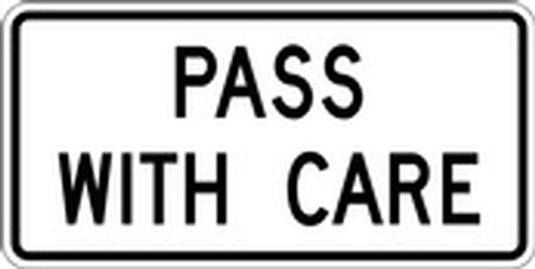 RB Series Pass With Care Tab - Regulatory Signage Solutions Canada by B M R  Mfg Inc