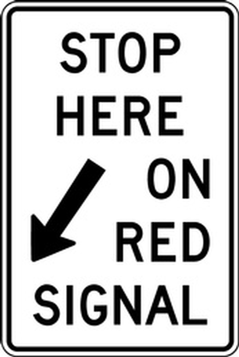 RB Series Stop Here On Red Signal - Regulatory Signage Solutions Peterborough by B M R  Mfg Inc