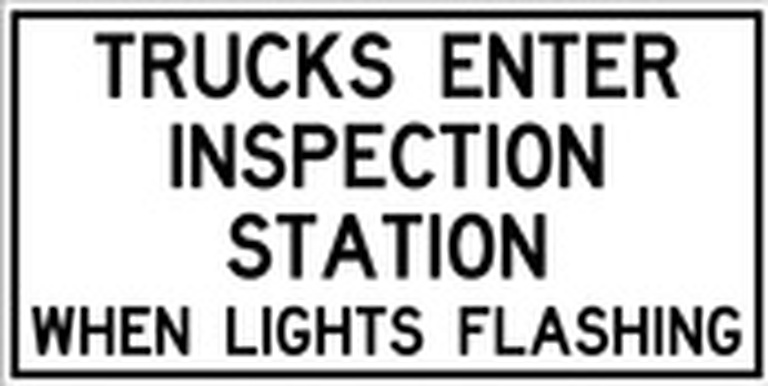 RB Series Trucks Enter Inspection Station When Lights Flashing - Regulatory Signage Solutions Campbellford by B M R  Mfg Inc