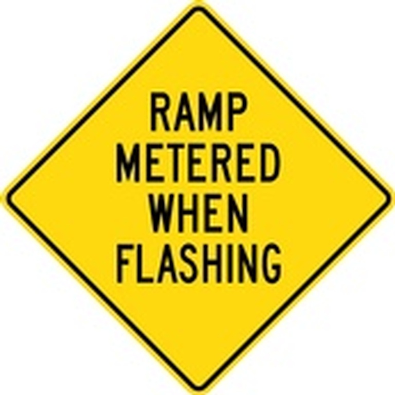 WB Series RAMP METERED WHEN FLASHING - Regulatory Sign Board Manufacturing Trent Hills by B M R  Mfg Inc