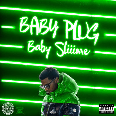 Baby Plug Baby Sliiime - Mixtape Cover Design Atlanta by Graphic Designer at Design by JT