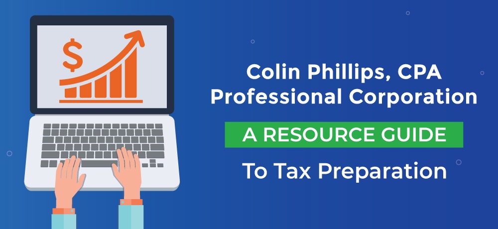 Blog by Colin Phillips, CPA Professional Corporation