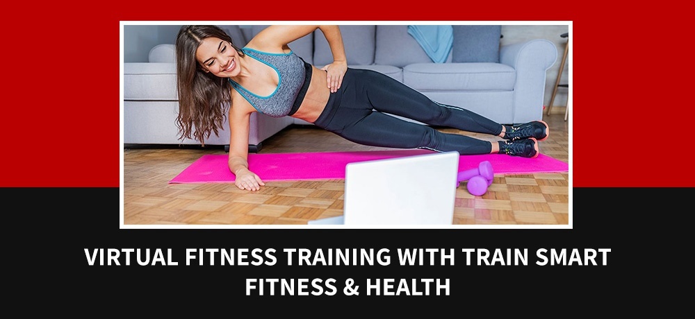 VIRTUAL-FITNESS-TRAINING-WITH-TRAIN-SMART-FITNESS-_-HEALTH