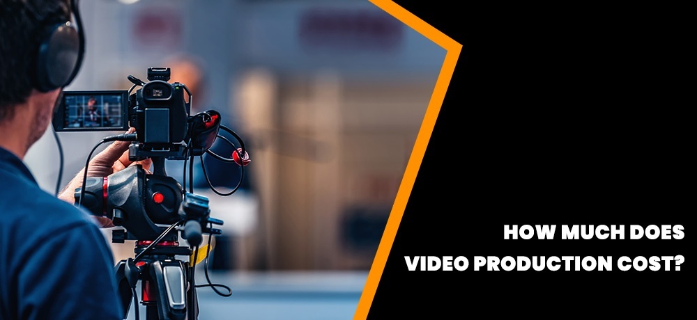 How much Does Video Production Cost by Tetra Films