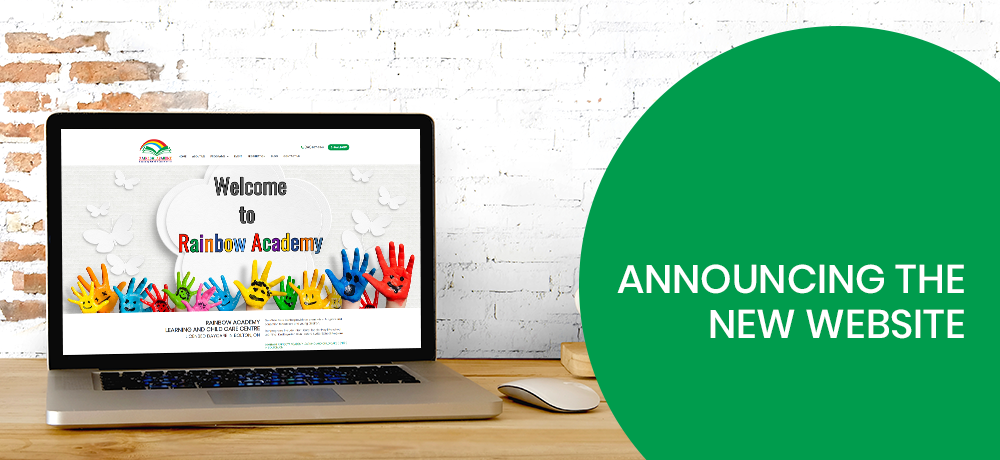 Announcing The New Website - Rainbow Academy Learning and Child Care Centre.png