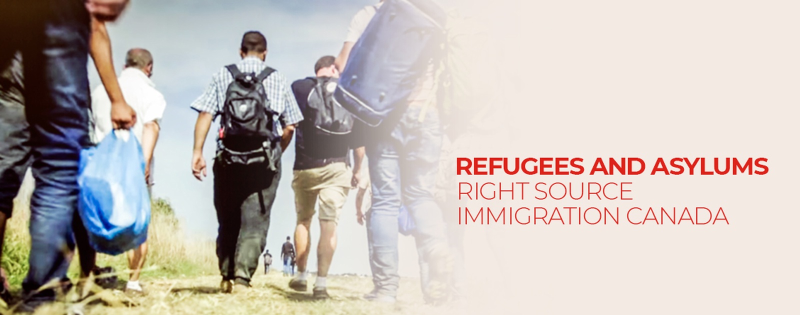 Refugees And Assylums - Right Source Immigration Canada