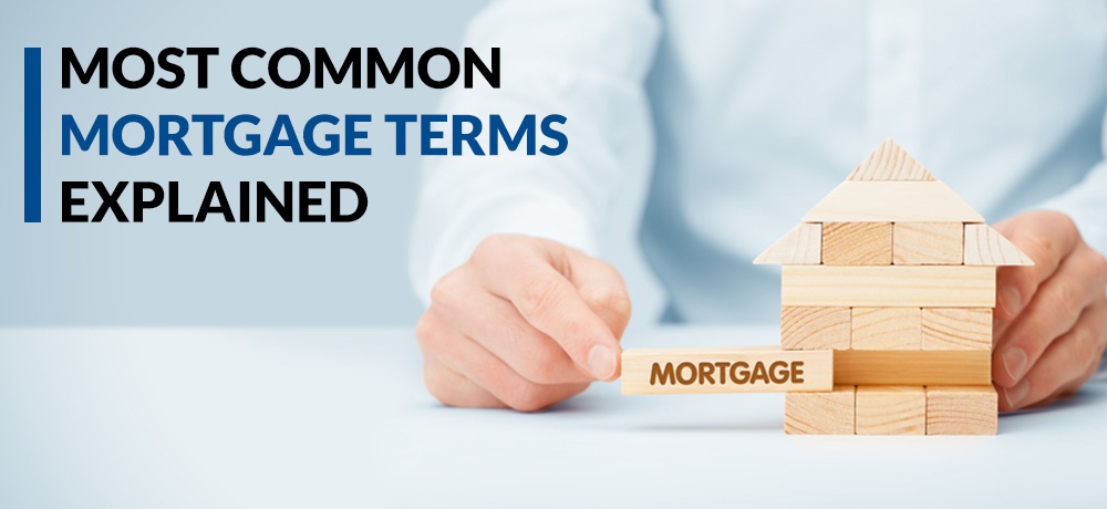 Most Common Mortgage Terms Explained By Mortgage With Vadim