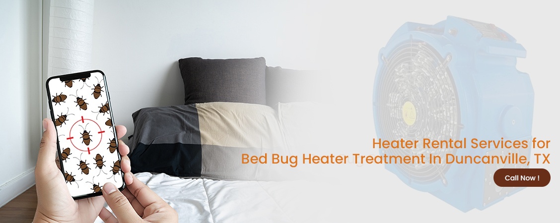 Bed Bug Heater Treatment Duncanville, TX