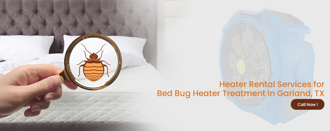 Bed Bug Heater Treatment Garland, TX