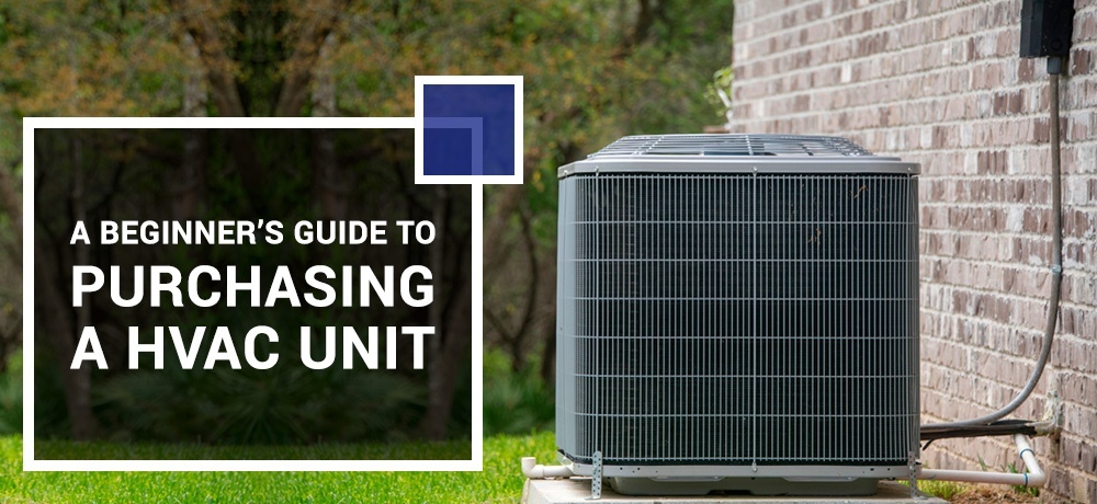 Beginners Guide to Purchasing HVAC Unit - Extra Air System