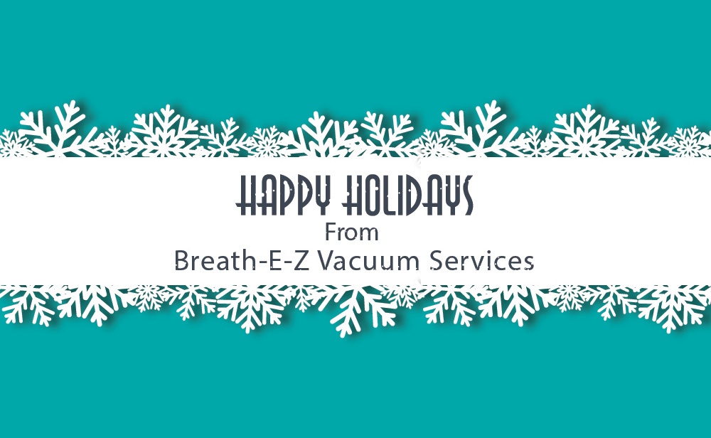 Breath-E-Z Vacuum - Month Holiday 2021 Blog - Blog Banner