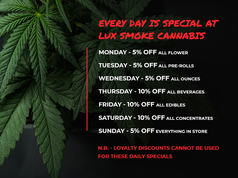 Every Day Is Special at Lux Smoke Cannabis