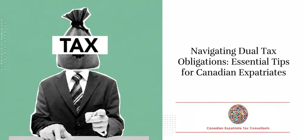 Blog by Canadian Expatriate Tax Consultants