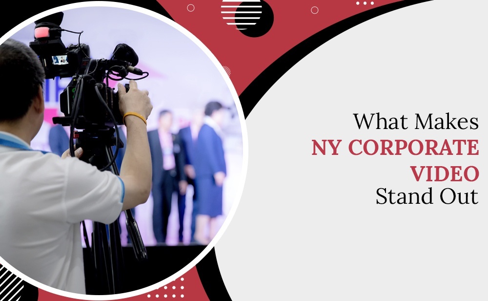 Blog by NY Corporate video