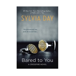 Sylvia Day, Bared To You at Adult Shop in Canada, The Love Boutique