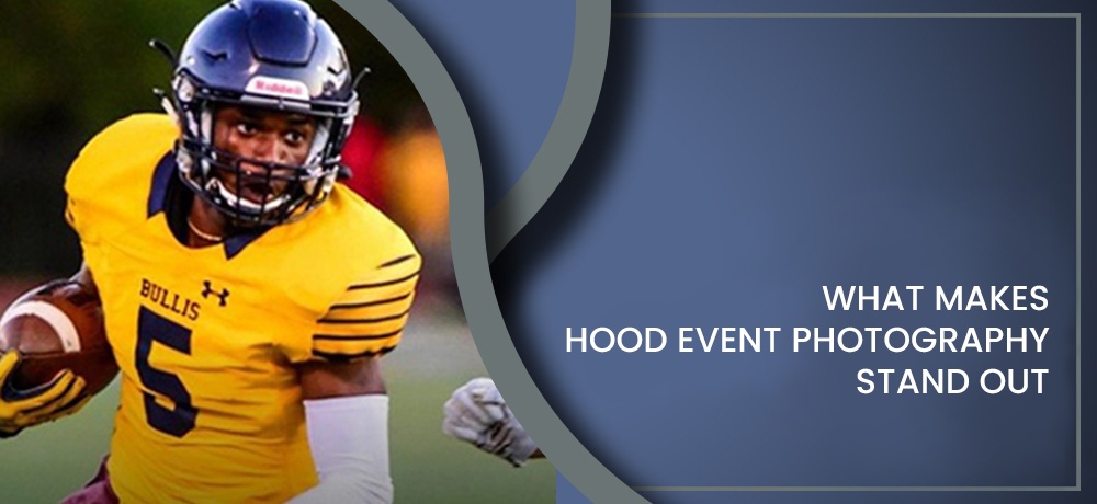 What Makes Hood Event Photography Stand Out.jpg